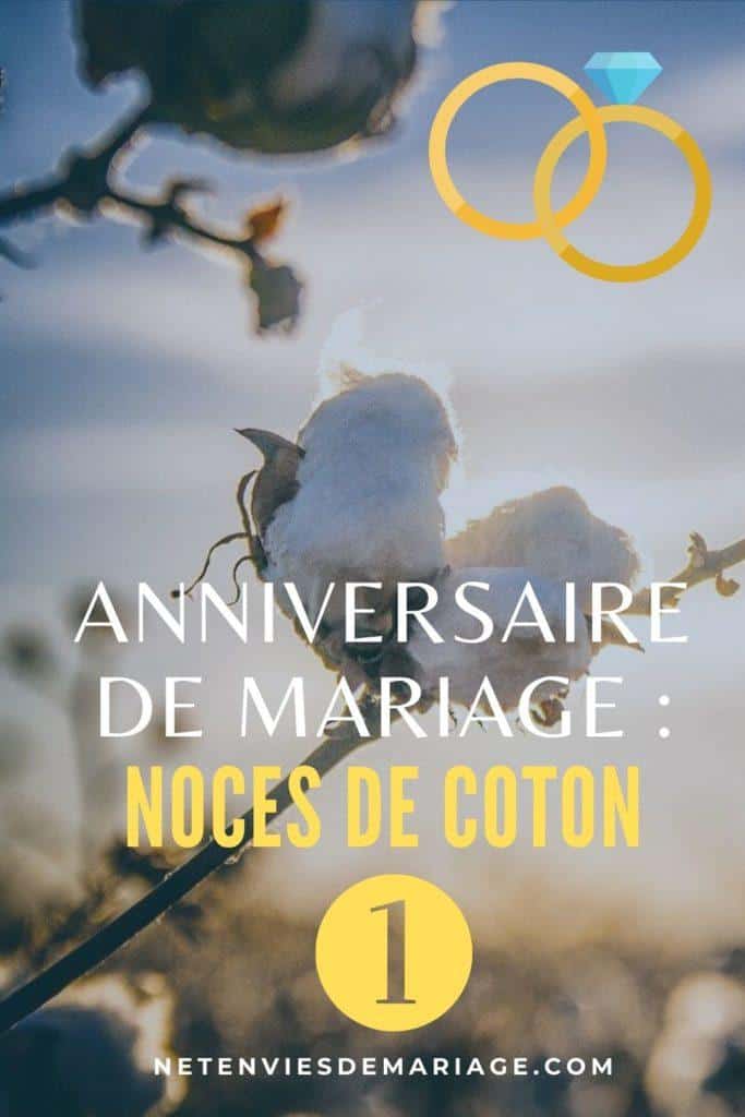 Noces de coton 1 an de mariage, signification et idées